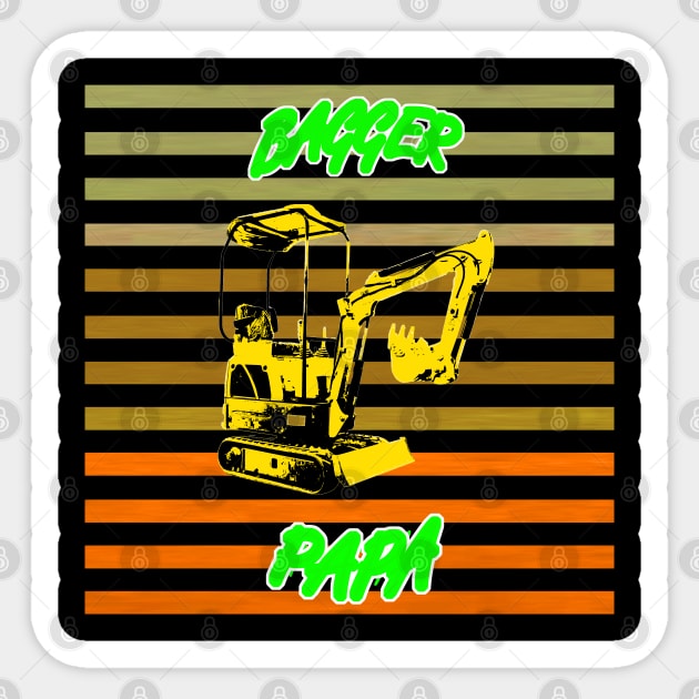 Bagger papa - mini bagger design to worker Sticker by WOS